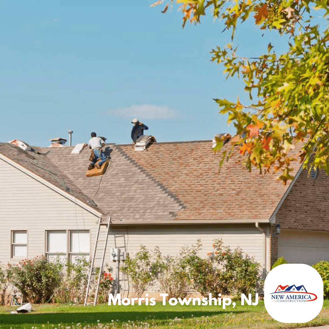Roofing Companies Near Me - Morris Township NJ