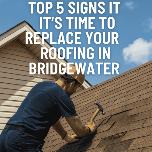 Top 5 Signs It´s Time to Replace Your roofing in Bridgewater